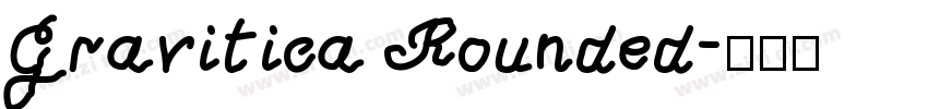 Gravitica Rounded字体转换